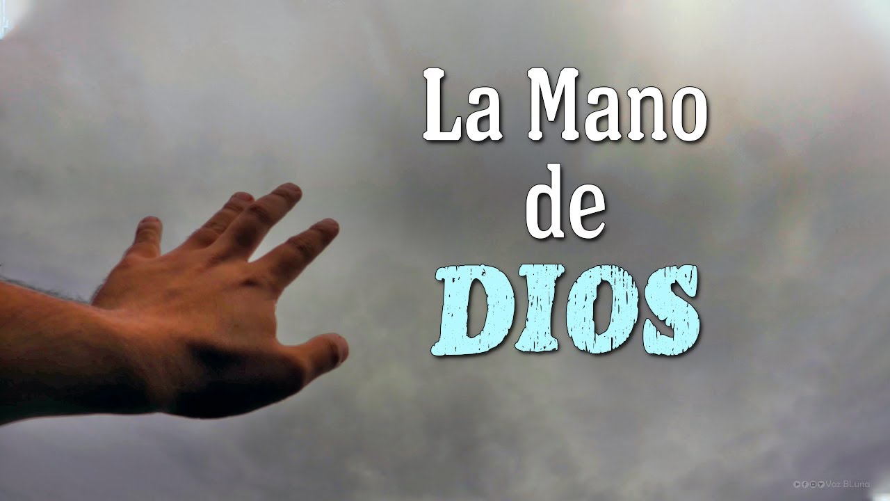 La Mano que me Sostiene