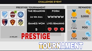 PRESTIGE CHALLENGE EVENT IN DLS22