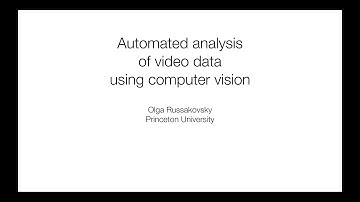 Blankensee Colloquium | Olga Russakovsky: Automated Analysis of Video Data Using Computer Vision