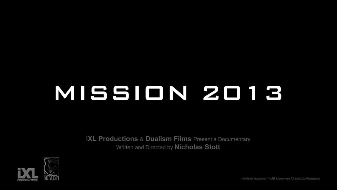 MISSION 2013 - Teaser Trailer