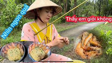 2 vợ chồng đi câu cá nhưng mà đi về nấu ăn nó lạ lắm