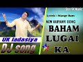 Baham lugai ka  new haryanvi song  uk ladasiya  star 9x