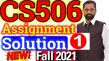 CS506 Assignment No.1 Fall 2021 100% Correct Complete Solution By Abid Farooq Bhutta.