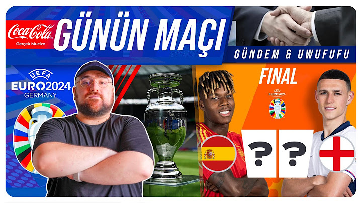 Coca Cola ile Günün Maçı | İspanya - İngiltere