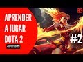 Dota 2 | Guia para principiante | Parte 2