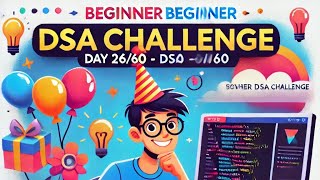 Day 26/60: Beginner DSA Challenge Solving Taum B'day 🤯🥵🤯#60daychallenge #coding #problemsolving