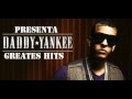Daddy Yankee - Gasolina (Greates Hits) REGGAETON 2014 DALE ME GUSTA