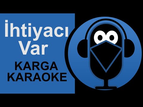 İhtiyacı Var / Emrah - KARGA KARAOKE Sözleri (Cover)2020