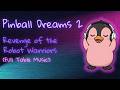 Pinball Dreams II – Revenge of the Robot Warriors (Stereo!) | Full Table Music  (1994 DOS)