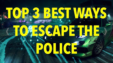 Nfs heat easiest ways to escape cops