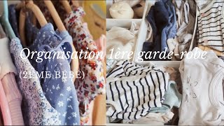 Organisation première garde robe (2ème bébé)