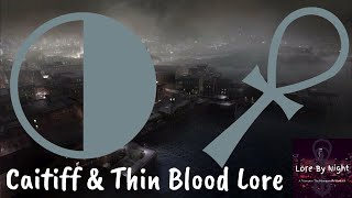 Episode 20: Caitiffs & Thin-Bloods