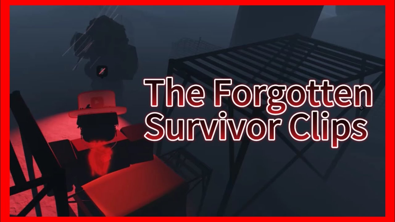 The Forgotten Survivor Clips | Roblox Daybreak 2 - YouTube