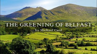 Watch Michael Card The Greening Of Belfast video