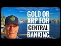 Central banks will own gold and crypto going forward