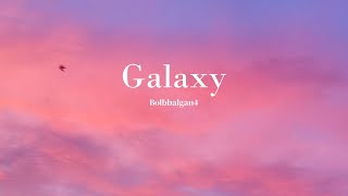 Bolbbalgan4 - Galaxy Lyrics