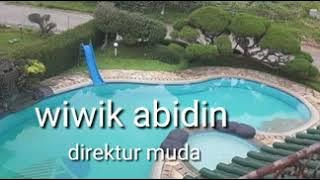WIWIK ABIDIN  -  Direktur muda