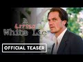 A Little White Lie - Official Trailer (2023) Michael Shannon, Kate Hudson