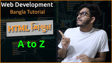 Full HTML Bangla Tutorial 2022 | HTML শিখুন সহজেই | HTML Tutorial for Beginners: HTML Crash Course