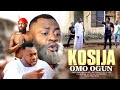 KOSIJA OMO OGUN  Odunlade Adekola  An African Yoruba Movie