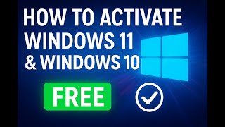 How to Activate Windows 11 & 10 Safely and Free (100% Working 2025) by Yashvir Singh