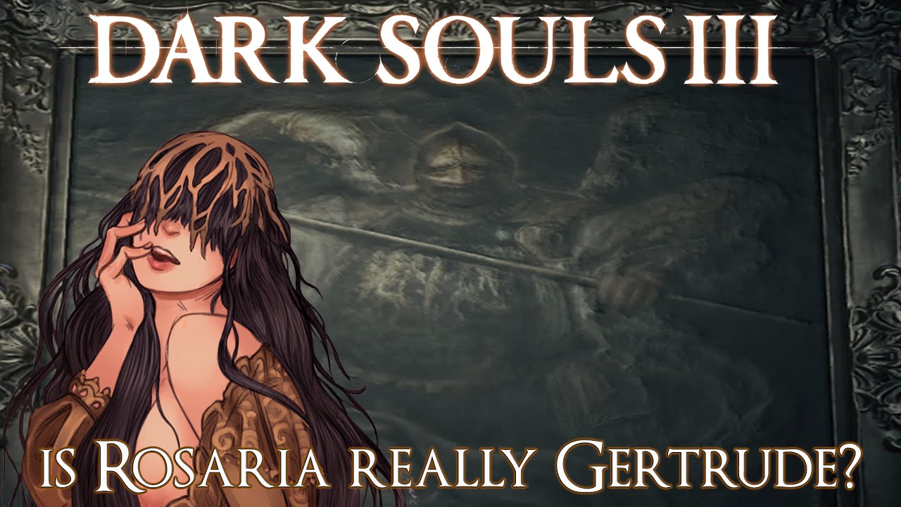 Dark souls 3 rosaria