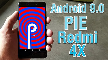 Install Android 9.0 Pie on Xiaomi redmi 4x (LineageOS 16) - How to Guide!