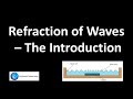 Understanding Wave Refraction