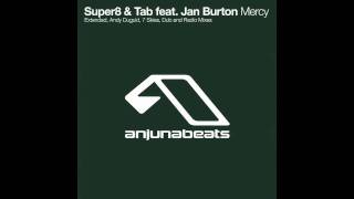 Super8 & Tab - Mercy (Extended Mix)