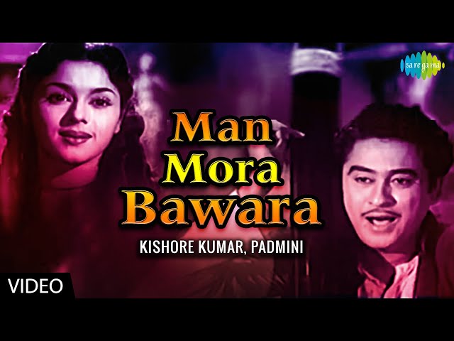 Man Mora Bawara | Raagini | Ashok Kumar | Padmini |  Kishore Kumar|  Zabeen | M. Jeevan | Video class=