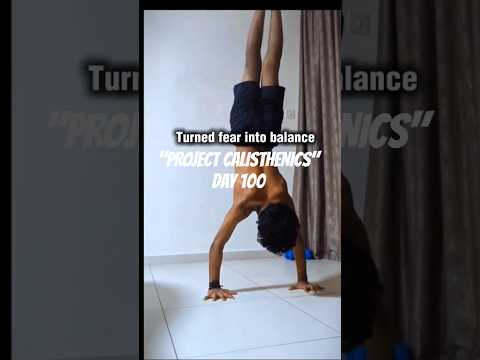 "PROJECT CALISTHENICS" DAY 100 #calisthenics  #shorts