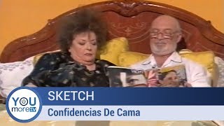 Sketch - Confidencias De Cama