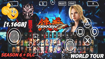 TEKKEN 7 World Tour Season 6 Mod Ppsspp Mod HD Textures + SaveData + ISO PSP (Android) | PPSSPP GAME