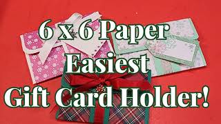 DIY 6x6 Paper Super Easy Gift Card Holder!!!