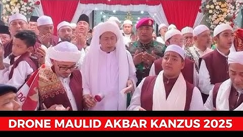 DRONE MAULID AKBAR KANZUS SHOLAWAT 2025 - FULL BERKAH JUTAAN UMAT 