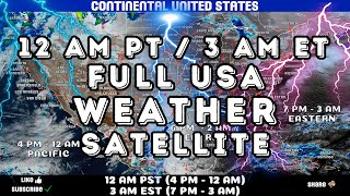 12am PT/3am ET USA Sat Feb 22 USA Weather Satellite Animation & Daily Observation