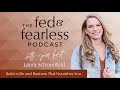 Welcome to the fed and fearless podcast with laura schoenfeld rd