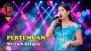 PERTEMUAN - WULAN RIZQIA - CS MUSIK WEDDING INA MULYAJMI & RADEN ERLANGGA WIRATUBAYA