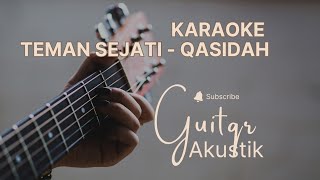 TEMAN SEJATI - QASIDAH || KARAOKE AKUSTIK