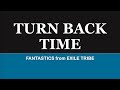 FANTASTICS from EXILE TRIBE  『Turn Back Time』kan/rom/eng lyrics