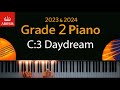 Abrsm 2023  2024  grade 2 piano exam  c3 daydream  kristina arakelyan