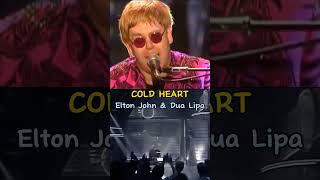 Elton John & Dua Lipa - Cold Heart. #shorts