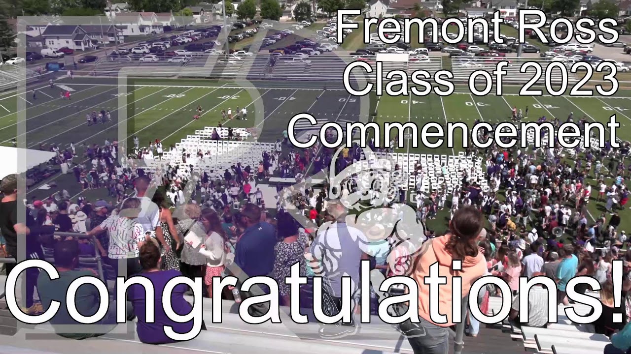 Fremont Ross Class of 2023 Commencement YouTube