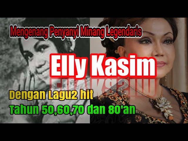 @naflahs56 I Mengenang Elly Kasim Penyanyi Minang Legendaris class=