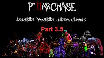 Pillar Chase 2: Double trouble interactions (concept) Part 3.5