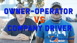 Truck Owner Operators vs Company Truck Drivers: Pros and Cons
