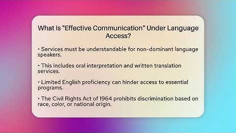 What Is "Effective Communication" Under Language Access? - Your Civil Rights Guide