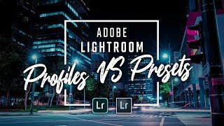 5 Reasons Why Lightroom Profiles Are Better