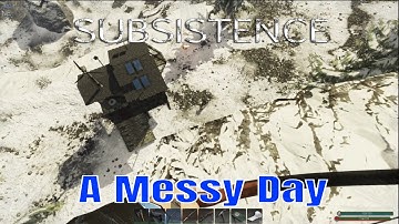 Subsistence Alpha 61 Ep  208 A Messy Day:  Cougar, Rogues and Locked Crate