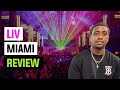 Liv Miami | Nightclub Review 2021